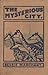 The Mysterious City