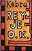 Rej je O.K. by Branislav Babić Kebra
