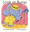 Look at Bump by Christopher James Look at Bump by Christopher James