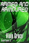 Armed and Armoured (Sector Guard, #12) Armed and Armoured (Sector Guard, #12)