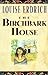 The Birchbark House