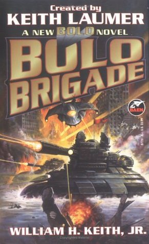 Bolo Brigade (Bolo, #4)