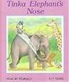 Tinka Elephant's Nose by Sue Camm