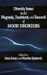 Diversity Issues in the Diagnosis, Treatment, and Research of Mood Disorders