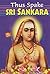 Thus Spake Sri Sankara