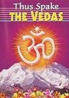 Thus Spake Vedas