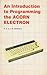 An Introduction to Programming the Acorn Electron