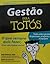 Gestão Para Tótós