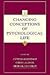 Changing Conceptions of Psychological Life by Cynthia Lightfoot