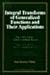 Integral Transforms of Generalized Functions and Their Applications