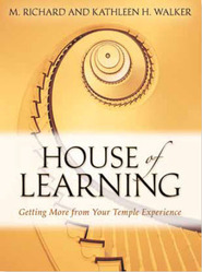 House of Learning: Getting More from Your Temple Experience (Hardcover)