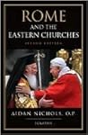 Rome and the Eastern Churches: A Study in Schism