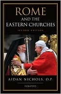 Rome and the Eastern Churches: A Study in Schism (Paperback)
