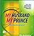 My Husband, My Prince : Tip...