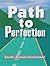 Path to Perfection by Ramakrishnananda