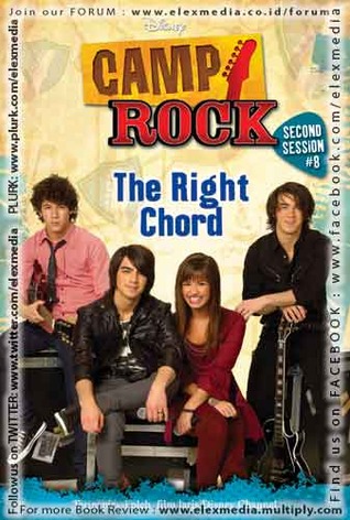 The Right Chord (Camp Rock: Second Session, #8)