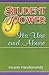 Student Power: It's use and...