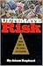 Ultimate Risk