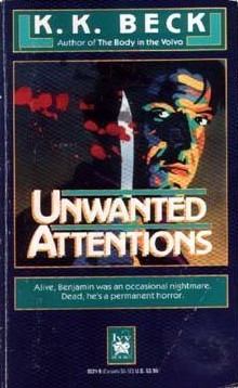Unwanted Attentions (Mass Market Paperback)