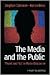 The Media and The Public: "...