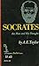Socrates: The Man and His Thought