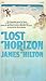 Lost Horizon by James Hilton Lost Horizon by James Hilton