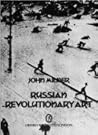 Russian Revolutionary Art