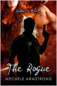The Rogue (Settler's Mine, #6)