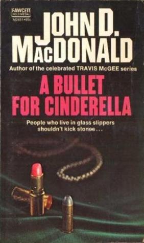 A Bullet for Cinderella