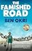 The Famished Road by Ben Okri