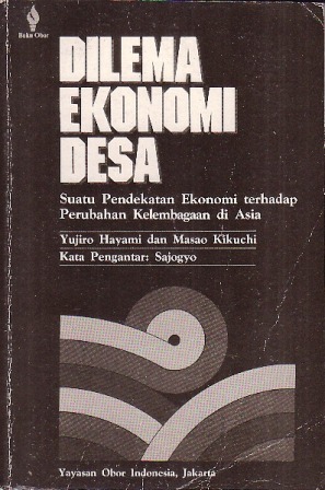 Dilema Ekonomi Desa: Suatu Pendekatan Ekonomi terhadap Perubahan Kelembagaan di Asia