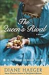 The Queen's Rival by Diane Haeger