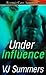Under the Influence