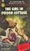 The Girl in Poison Cottage