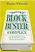 The Blockbuster Complex: Conglomerates, Show Business, and Book Publishing