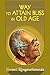Way to Attain Bliss in Old Age