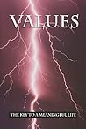 Values: The Key to a Meaningful Life