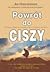 Powrót do ciszy by Jim Hohnberger