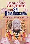 Thousand Glories of Sri Ramakrishna