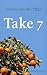 Take 7