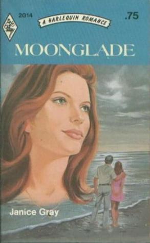 Moonglade (Harlequin Romance, #2014)