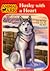 Husky with a Heart by Ben M. Baglio