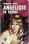 Angélique in revolt by Anne Golon
