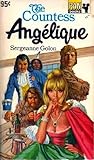 The Countess Angelique - Book (1) One: In the Land of the Redskins; Book (2) Two: Prisoner of the Mountains