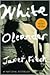 White Oleander by Janet Fitch