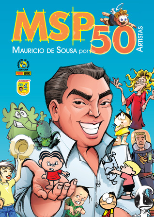 MSP 50 Anos - Mauricio de Sousa por 50 Artistas (Hardcover)