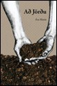 Að jörðu (Paperback)