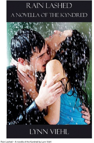 Rain Lashed (Kyndred, #1.1)