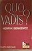 Quo Vadis? by Henryk Sienkiewicz