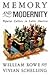 Memory and Modernity: Popular Culture in Latin America (Critical Studies in Latin American Culture)